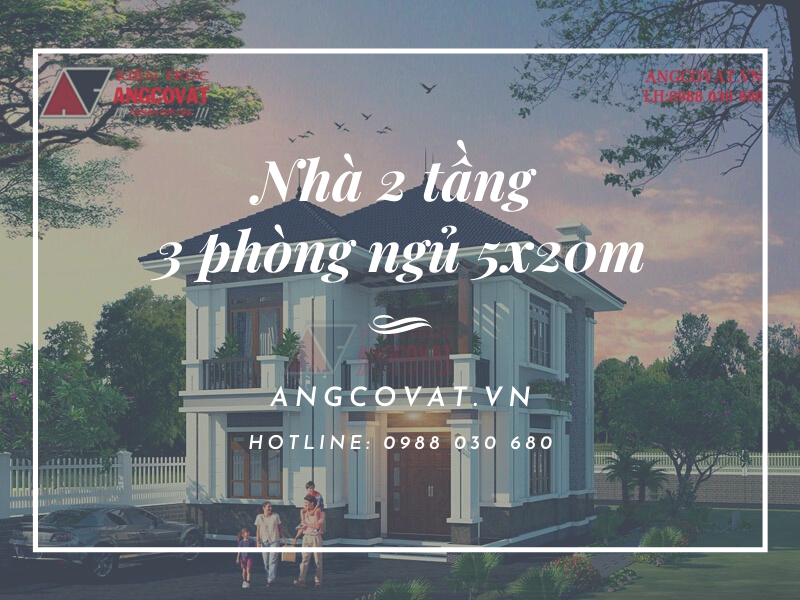 xây nhà 2 tầng 3 phòng ngủ 5x20m